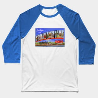 Greetings from Steubenville Ohio- Vintage Large Letter Postcard Baseball T-Shirt